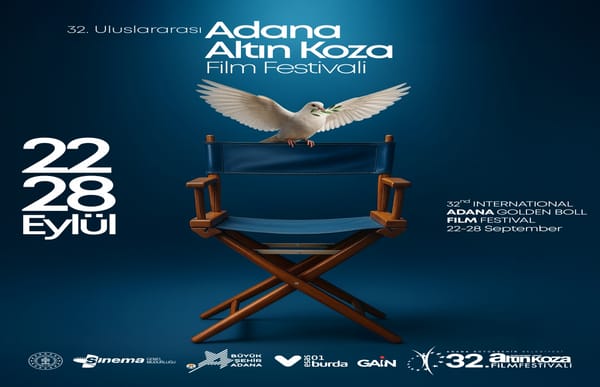 32. Uluslararası Adana Altın Koza Film Festivali Başladı